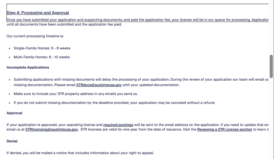 Track City processing and keep the issued license and renewal timing with the property records. City of Austin short-term rental application guide describing processing, issuance, and renewal
