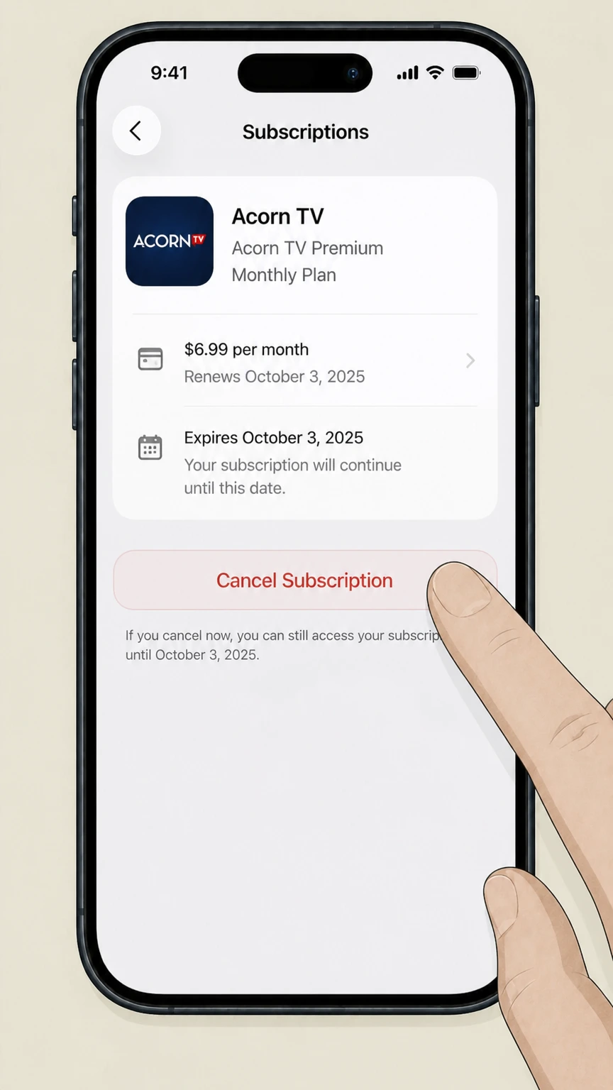 Acorn TV ios cancellation: Tap Cancel Subscription