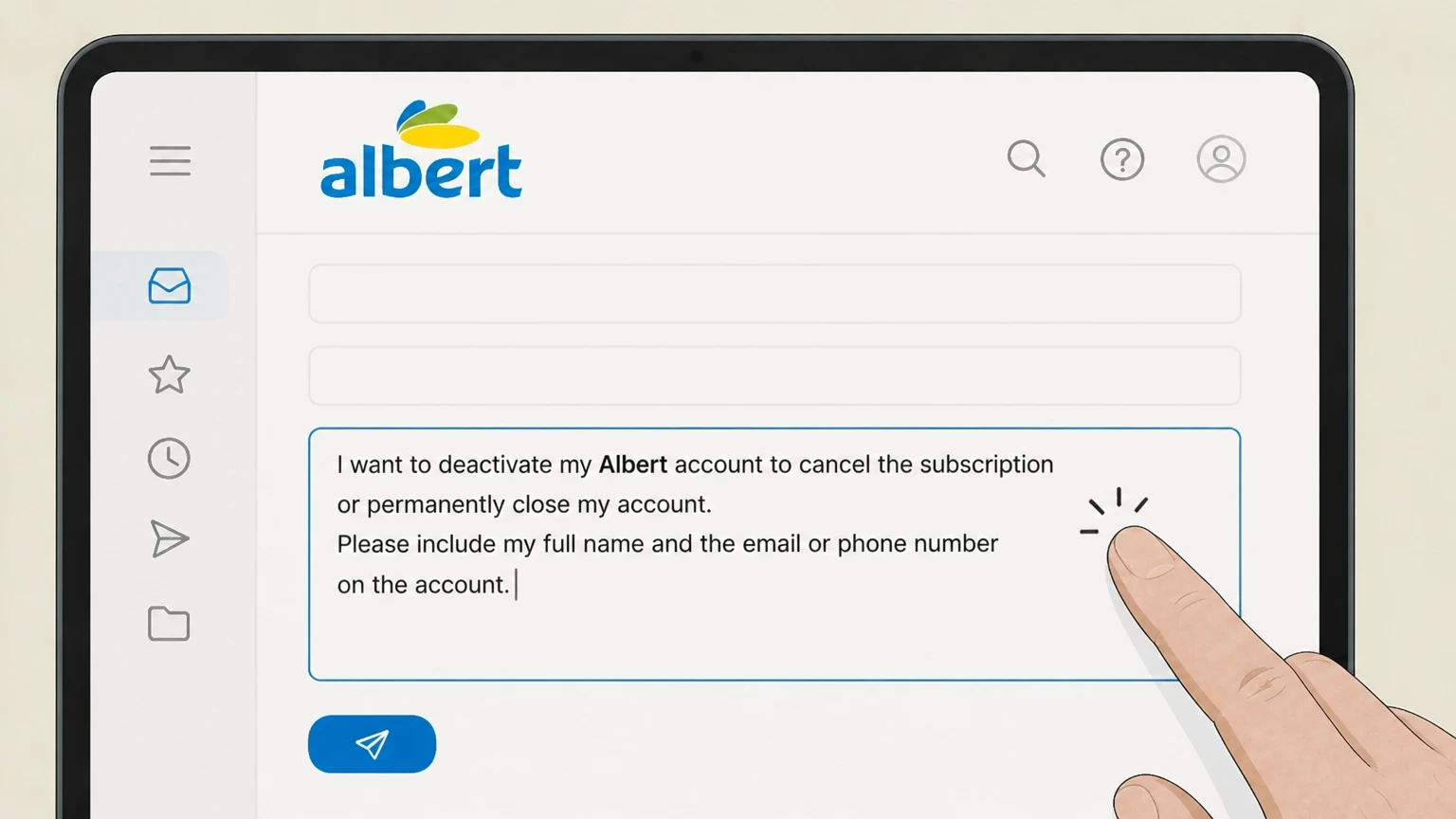 Albert Email support cancellation: Request cancellation in the message body