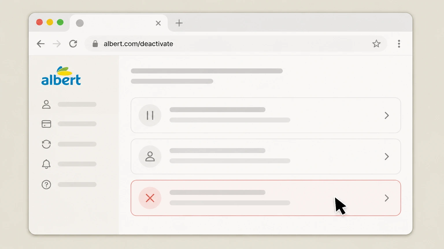 Albert Albert website cancellation: Choose “Deactivate account” when prompted