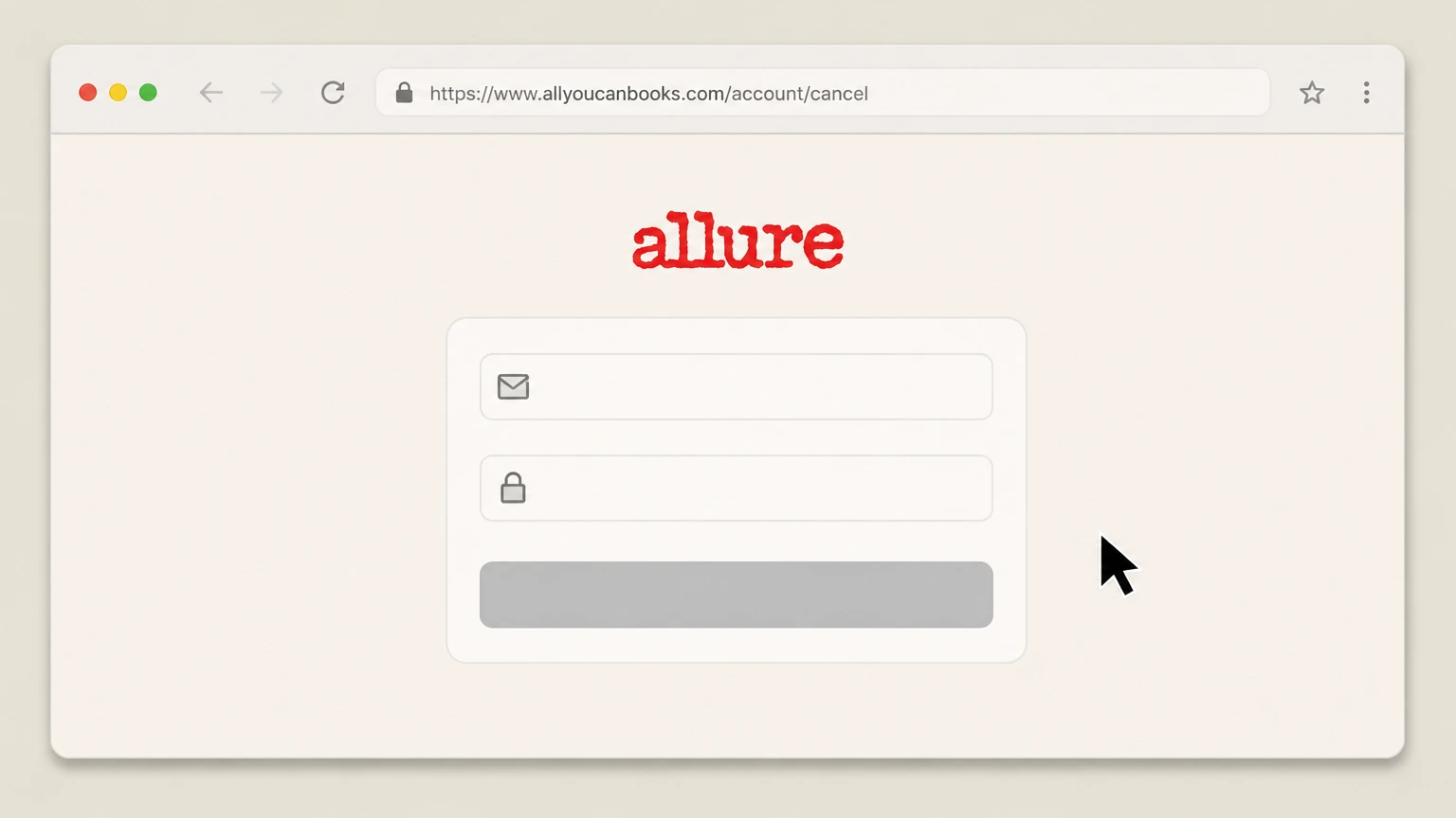 All You Can Books Website account cancellation cancellation: Enter your account email and password