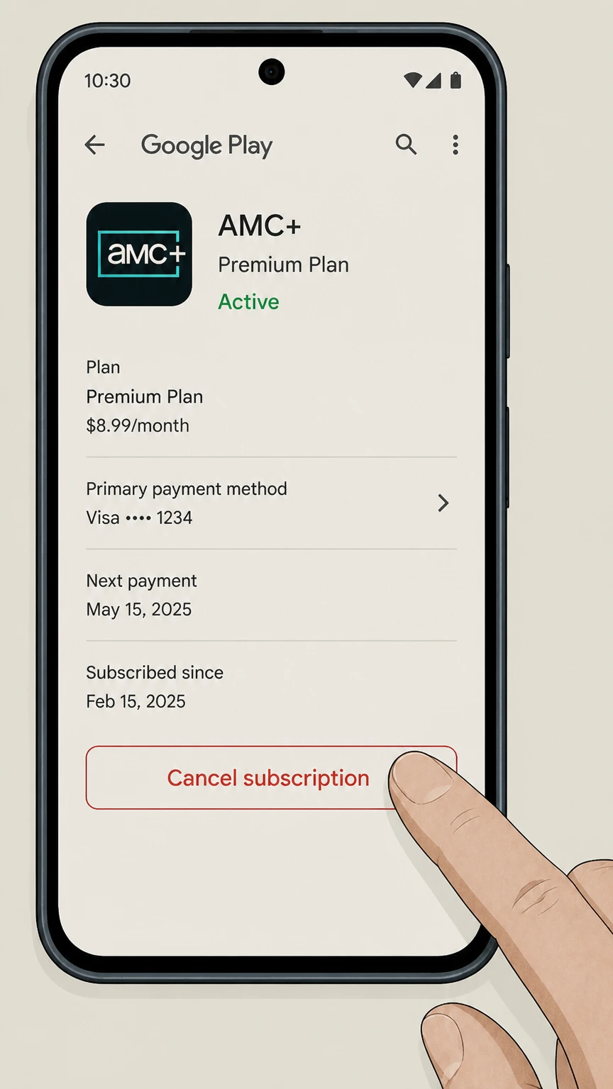 AMC+ google-play cancellation: Tap Cancel subscription