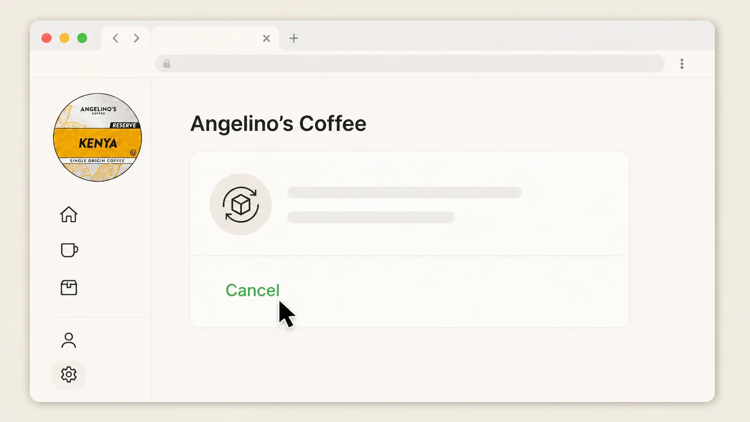 Angelino's Coffee Angelino’s account: Cancel the target subscription