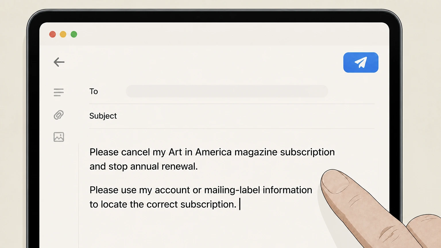 Editorial illustration for Identify the magazine subscription and request cancellation in the Publisher email cancellation route for Art in America