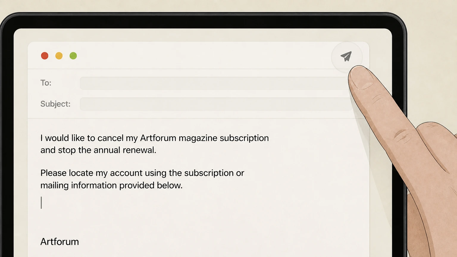 Editorial illustration for Send the request and retain the response in the Artforum email cancellation route for Artforum