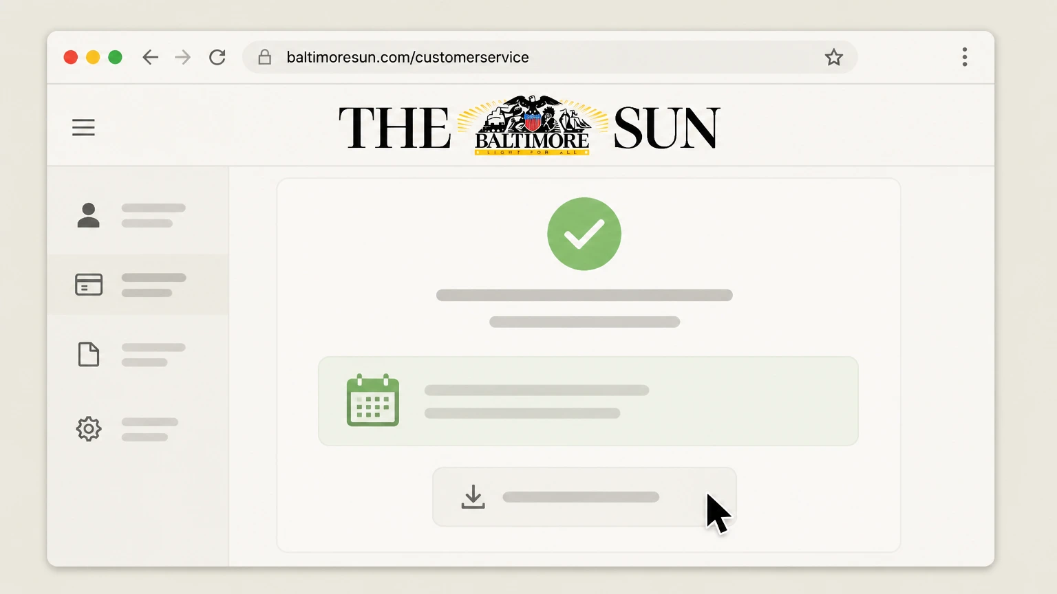 The Baltimore Sun Baltimore Sun online account cancellation: Confirm cancellation and note the end date