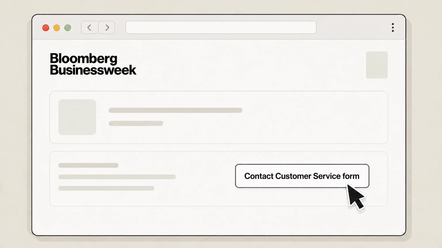 Bloomberg Businessweek Cancel a stand‑alone Bloomberg Businessweek print magazine subscription cancellation: If needed, submit the Contact Customer Service form