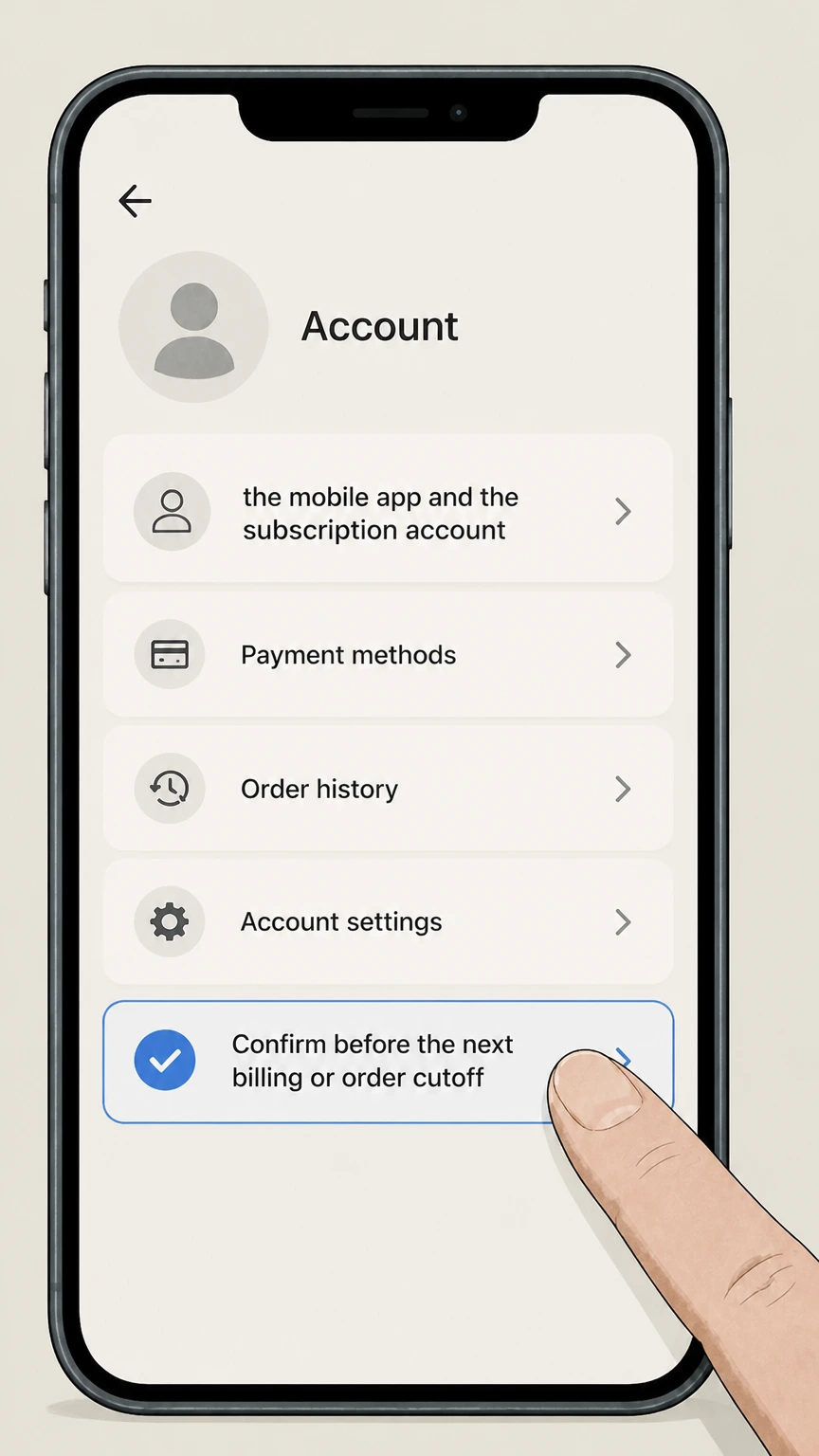Blue Apron mobile-app cancellation: Confirm before the next billing or order cutoff