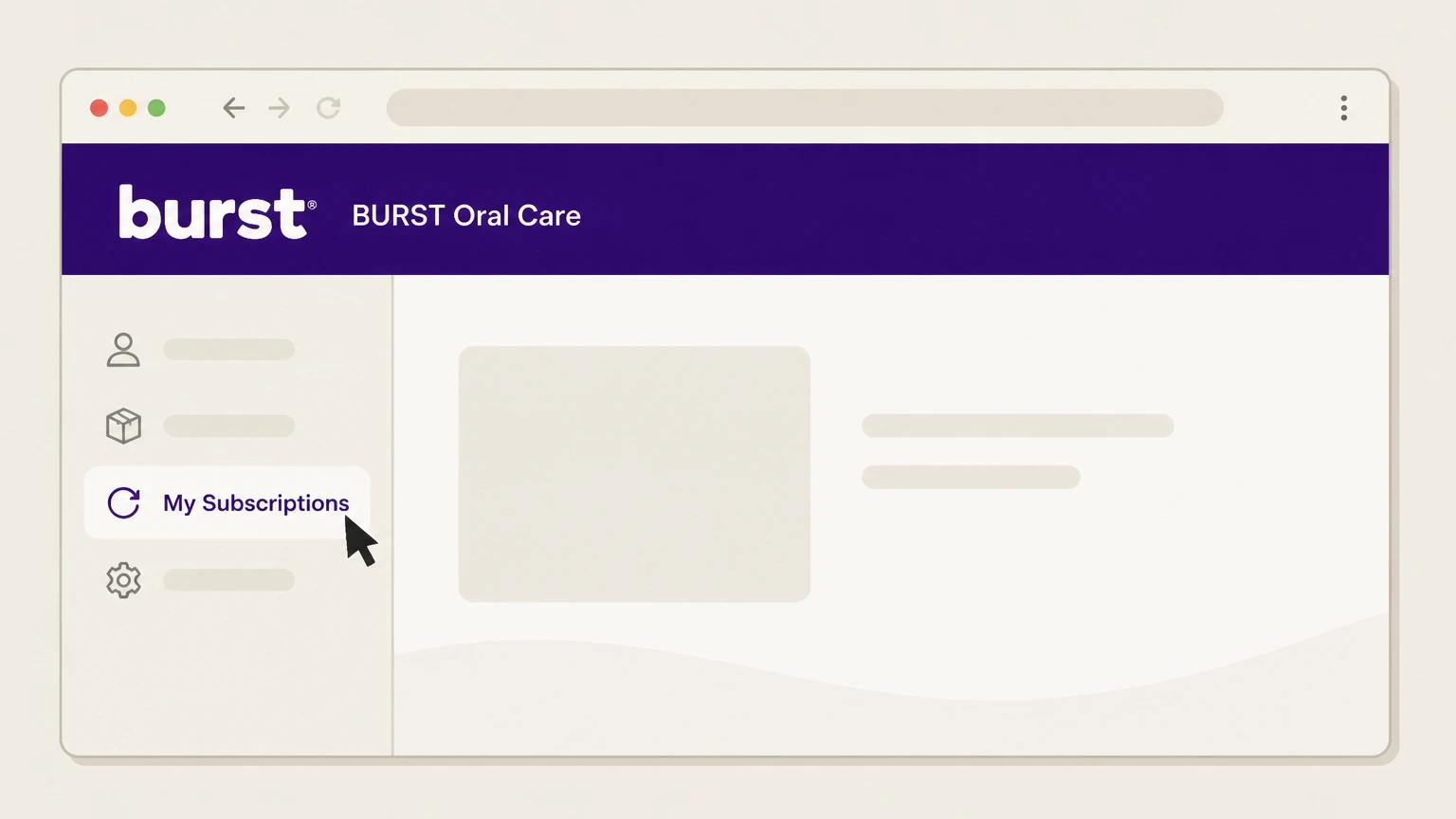 BURST Oral Care BURST My Account: Open My Subscriptions