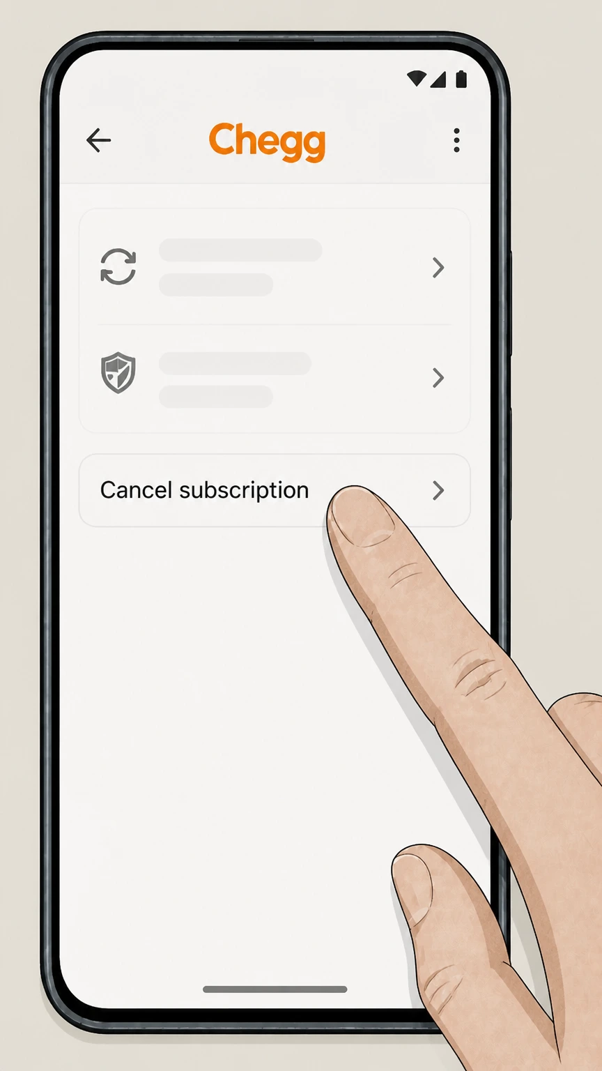 Chegg Google Play (Android) cancellation: Tap Cancel subscription