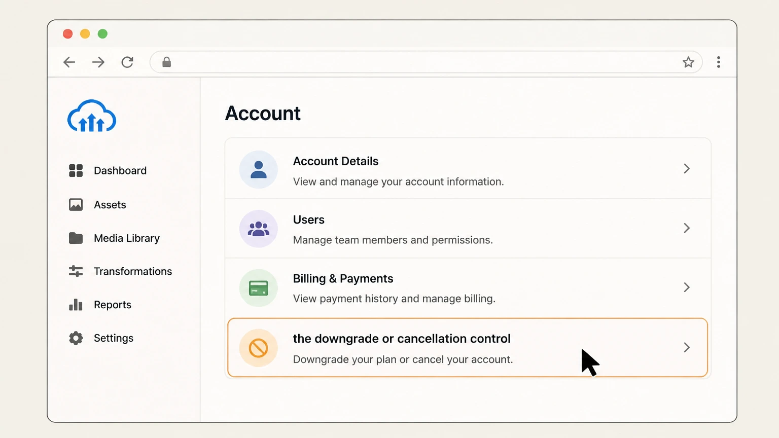 Cloudinary web cancellation: Choose the downgrade or cancellation control