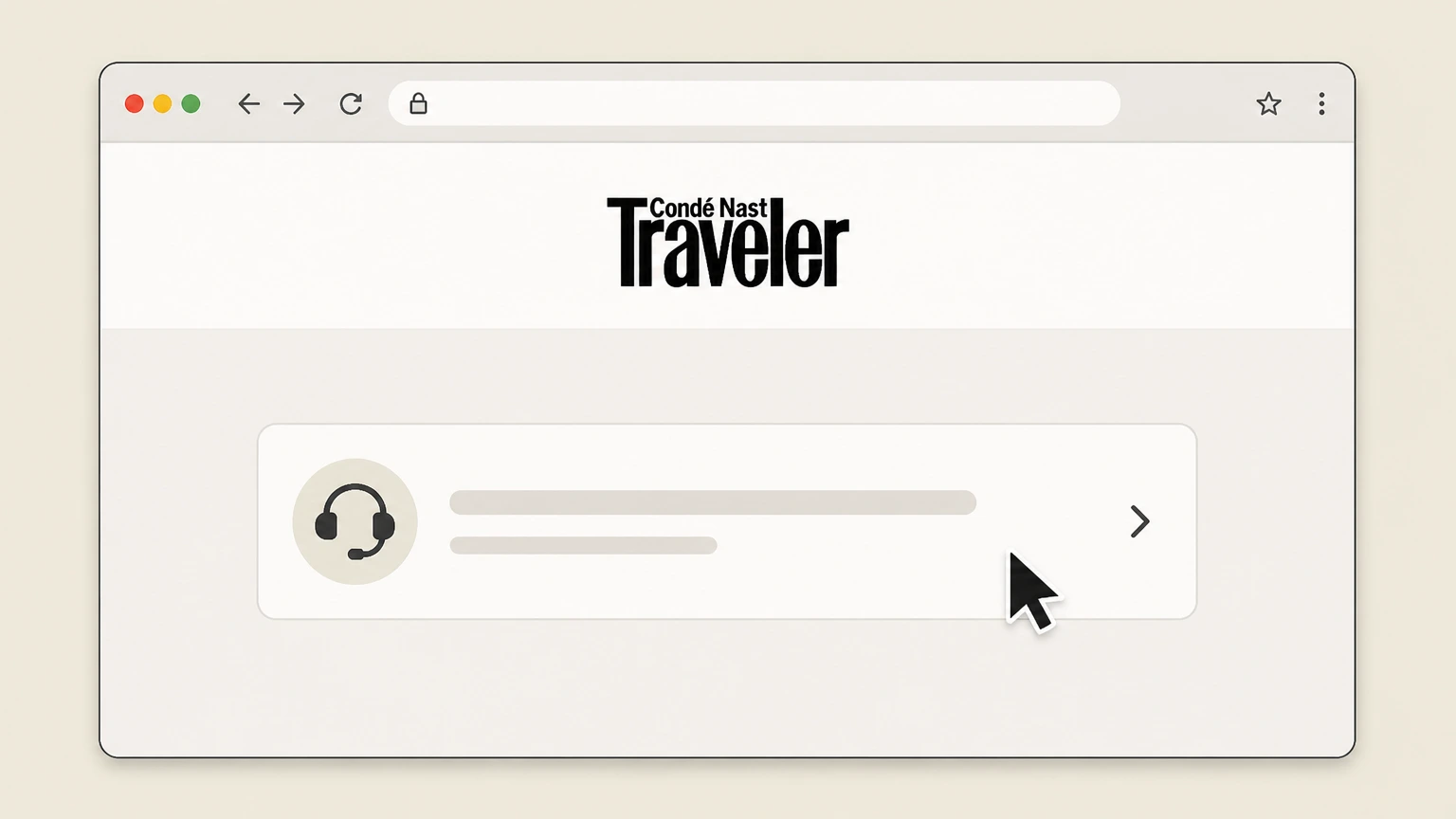 Condé Nast Traveler Condé Nast Traveler Customer Service website (Condé Nast billing) cancellation: Open the Condé Nast Traveler Customer Service page