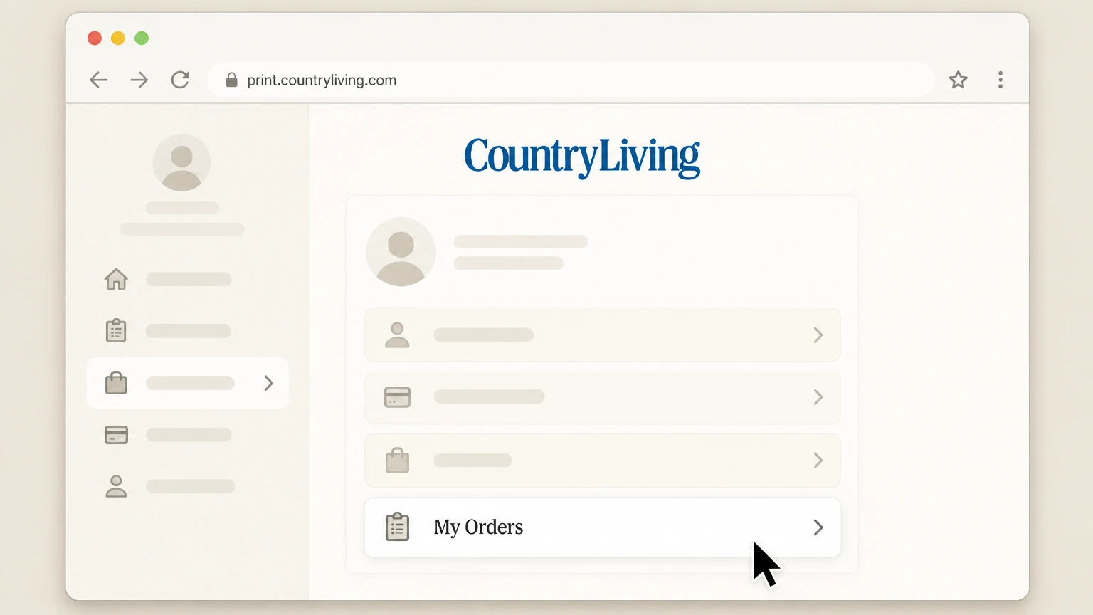 Country Living Country Living customer care portal (direct billing) cancellation: Go to the My Orders section