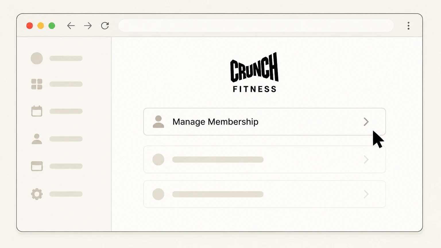 Crunch Fitness Crunch Member Portal (online cancellation) cancellation: Go to Manage Membership