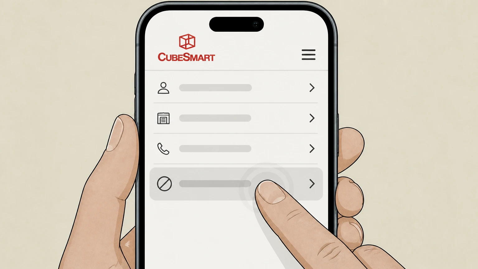 CubeSmart Phone with CubeSmart store or customer service cancellation: State that you have moved out and want to close the rental