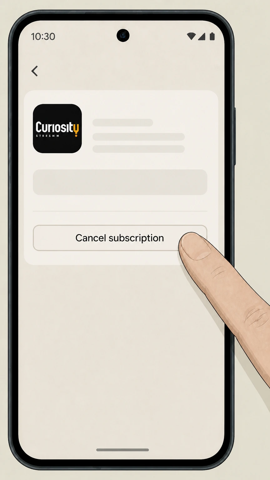 CuriosityStream Google Play on Android cancellation: Tap Cancel subscription