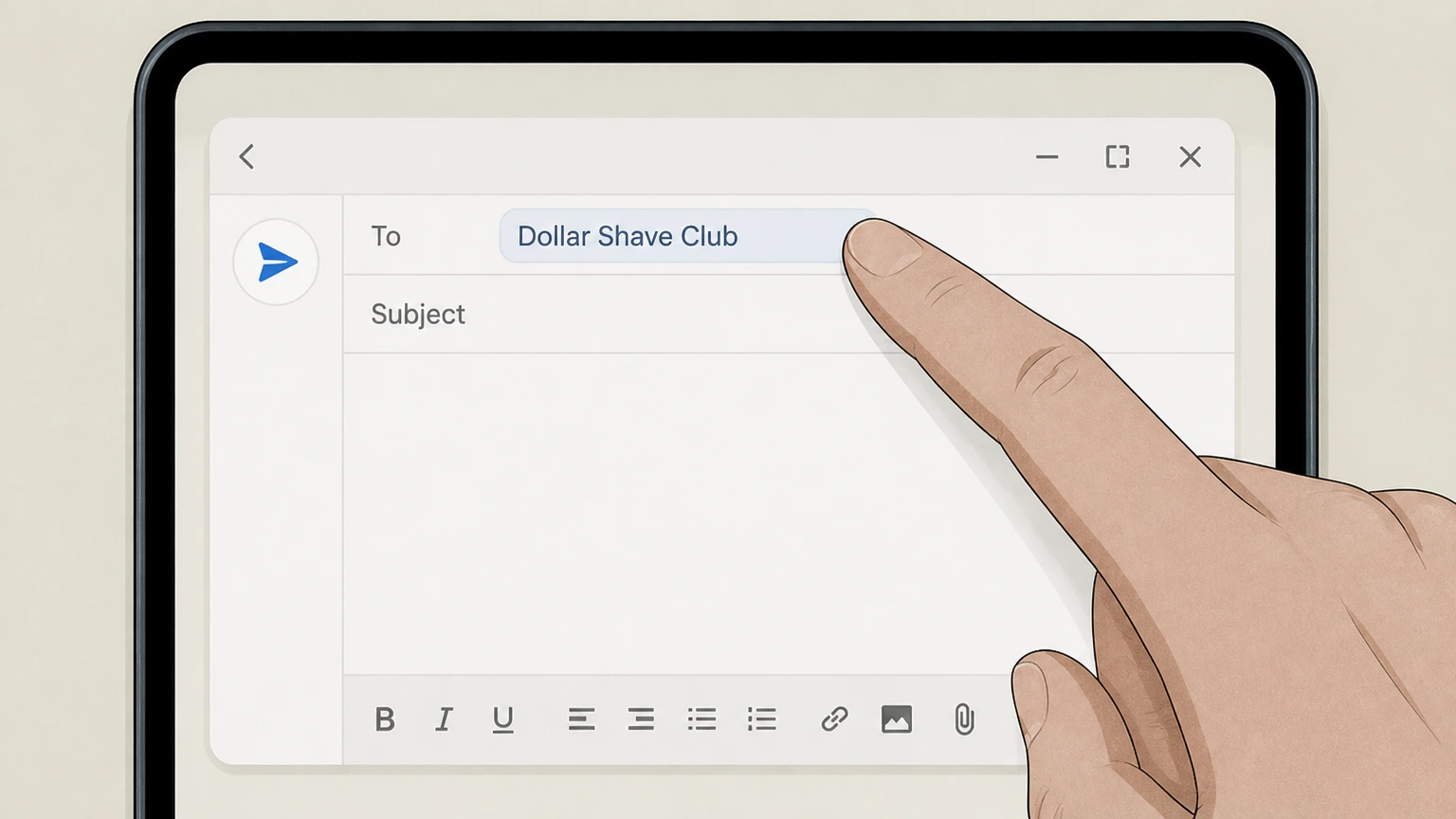 Dollar Shave Club Email request to Dollar Shave Club cancellation: Open your email service