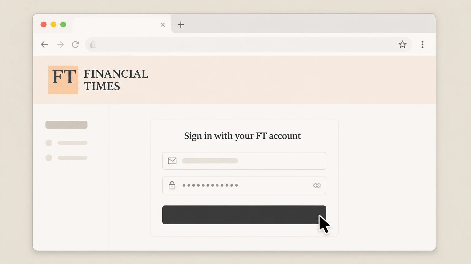 Financial Times Financial Times website or help centre (FT-billed) cancellation: Sign in with your FT account