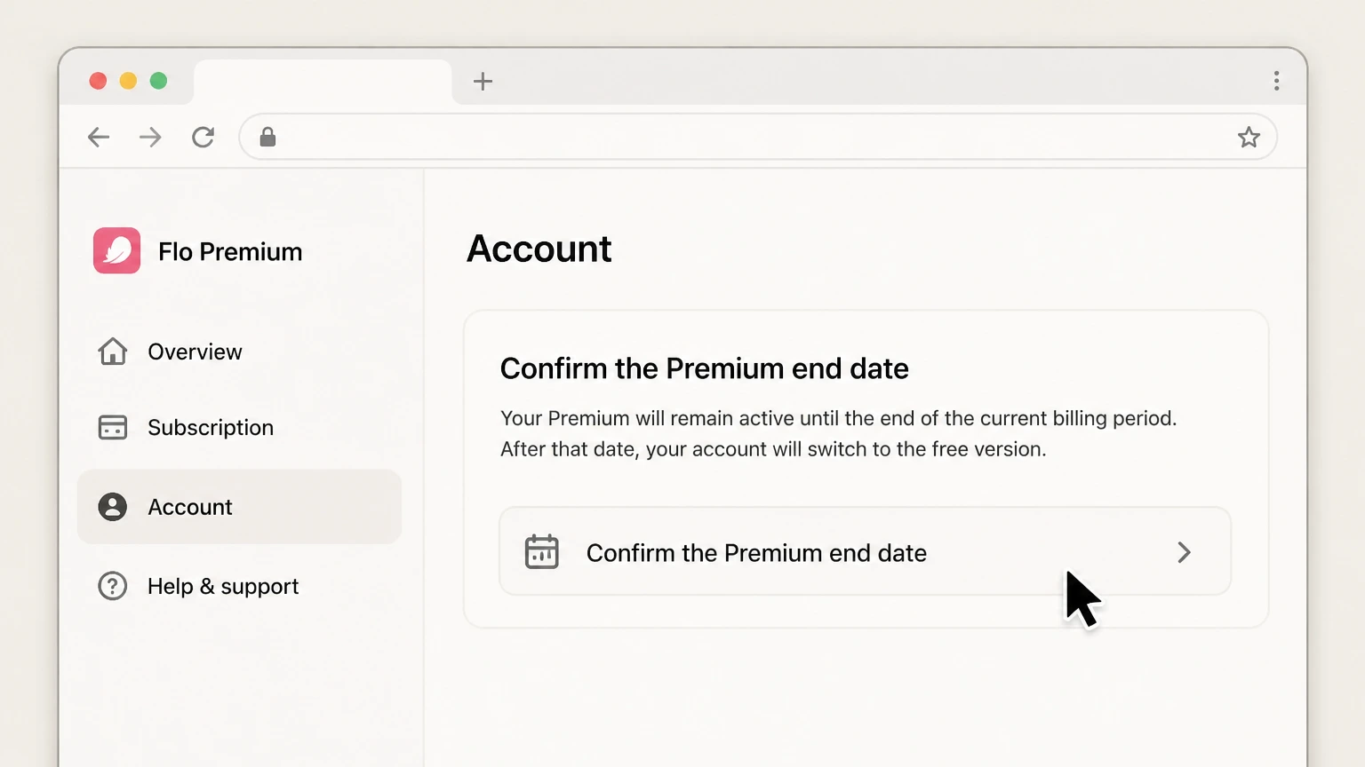 Flo Premium web cancellation: Confirm the Premium end date