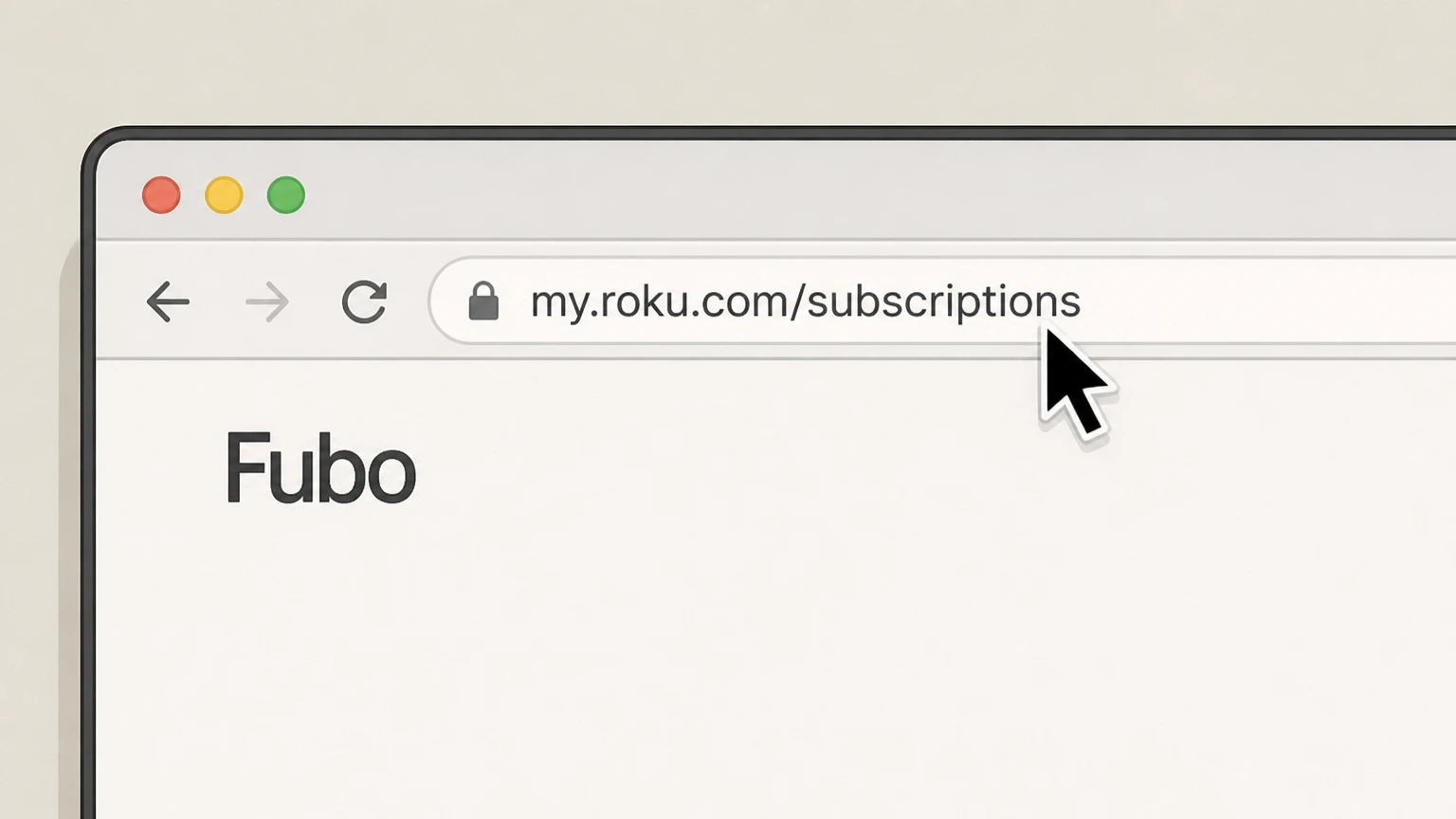 Fubo Roku website (Roku‑billed Fubo) cancellation: Open Roku subscriptions in a browser