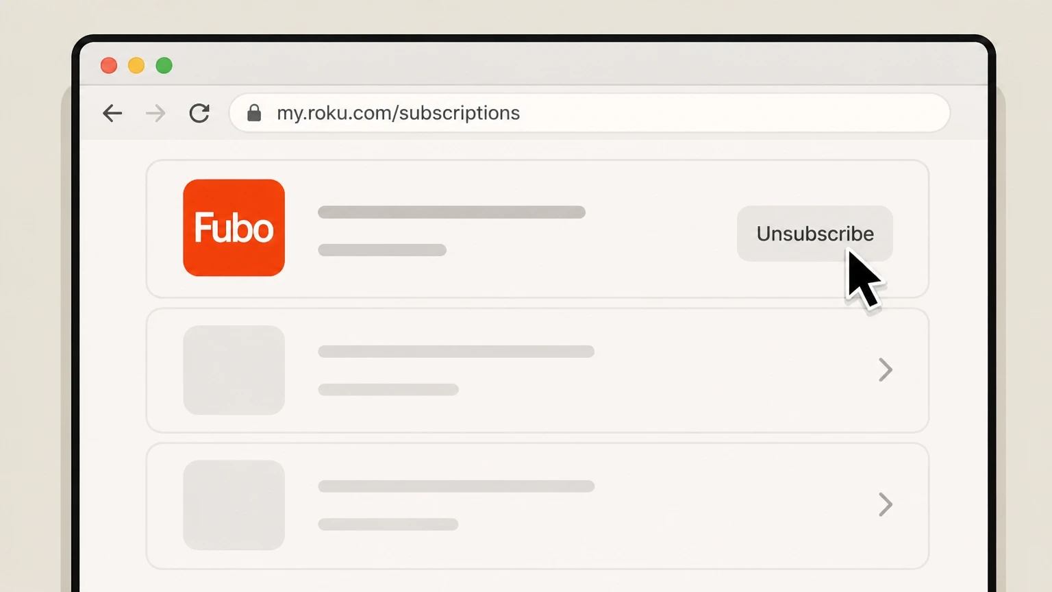 Fubo Roku website (Roku‑billed Fubo) cancellation: Select Unsubscribe for Fubo