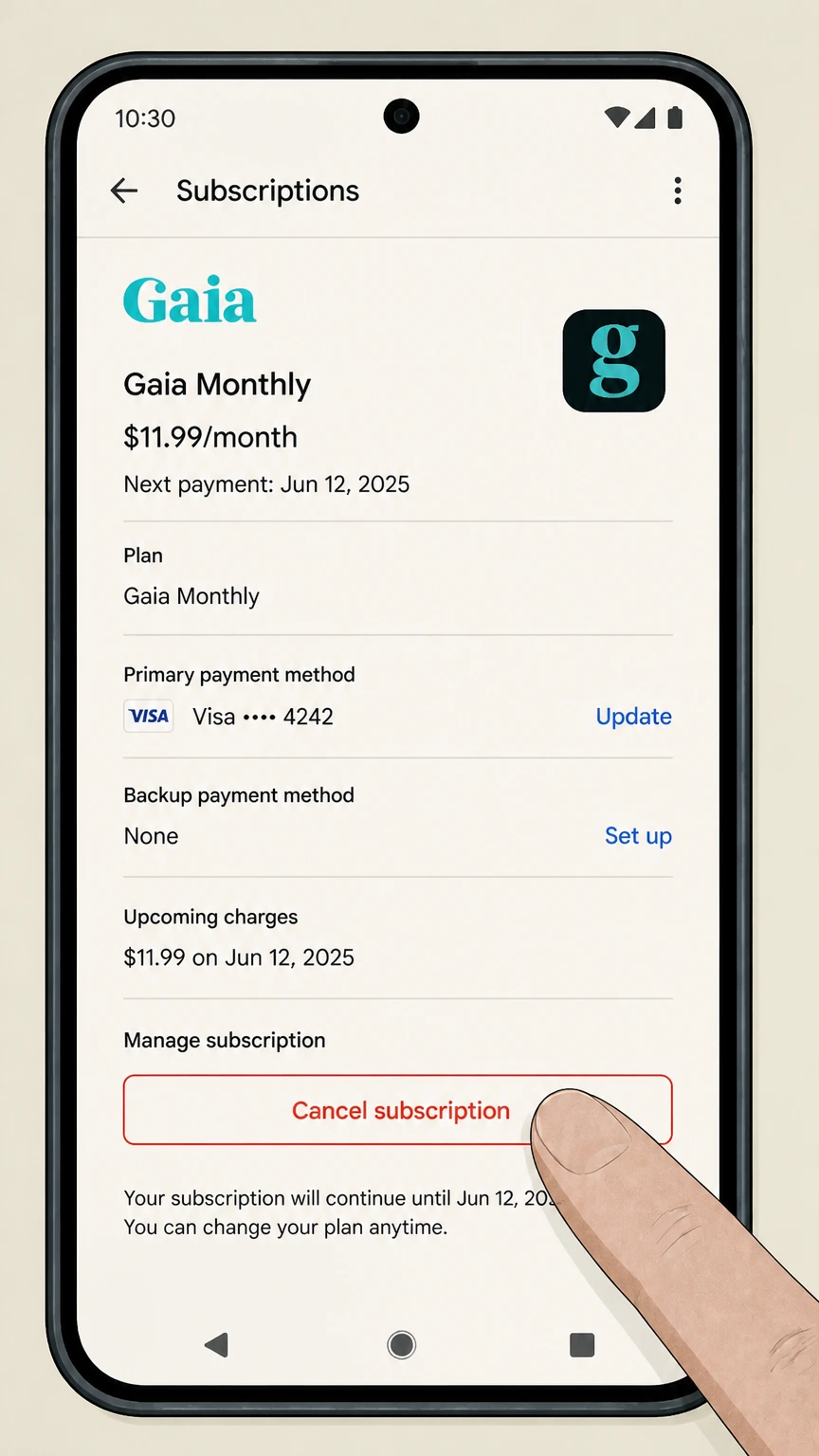 Gaia google-play cancellation: Tap Cancel subscription