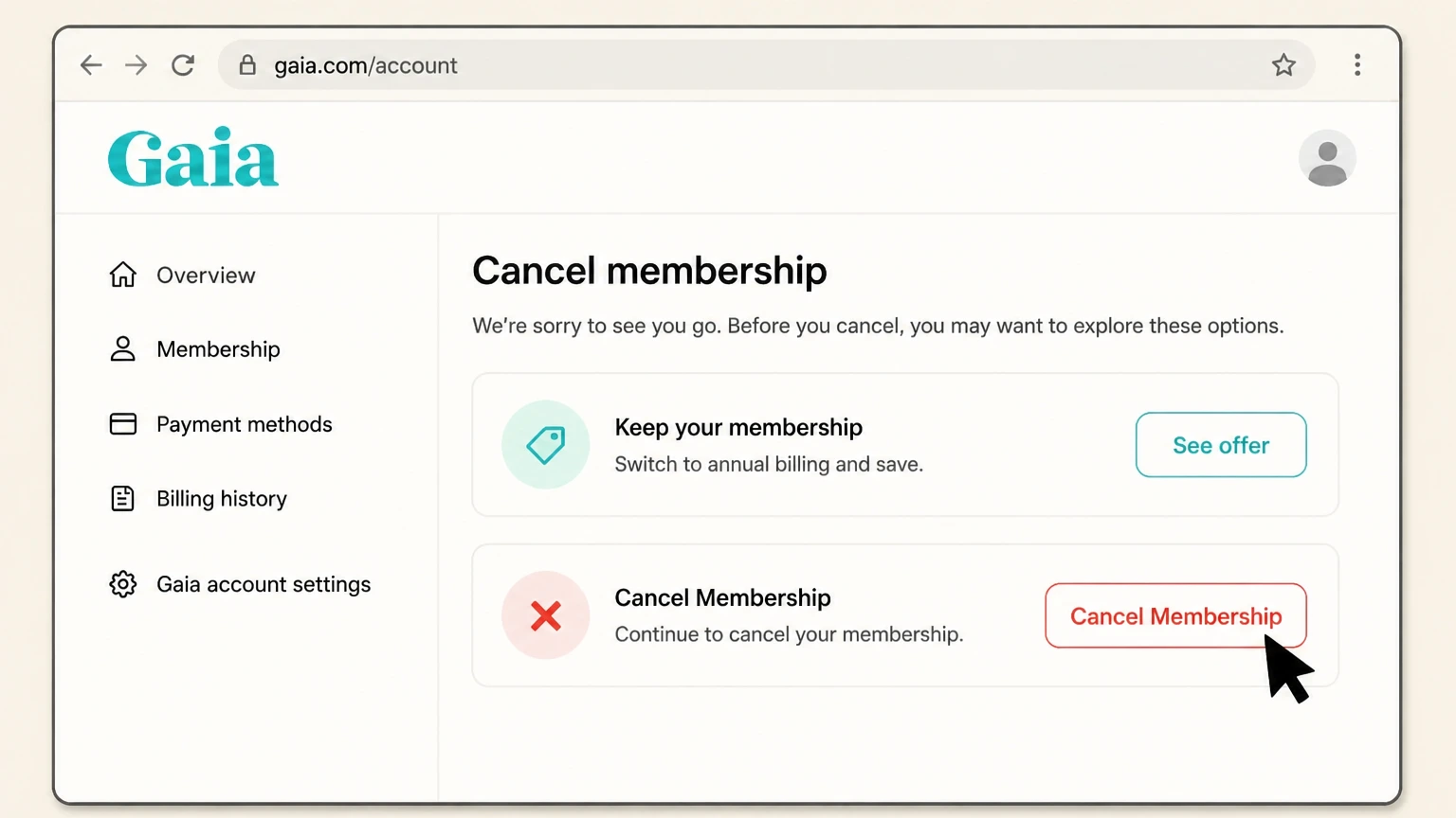 Gaia web cancellation: Choose Cancel Membership