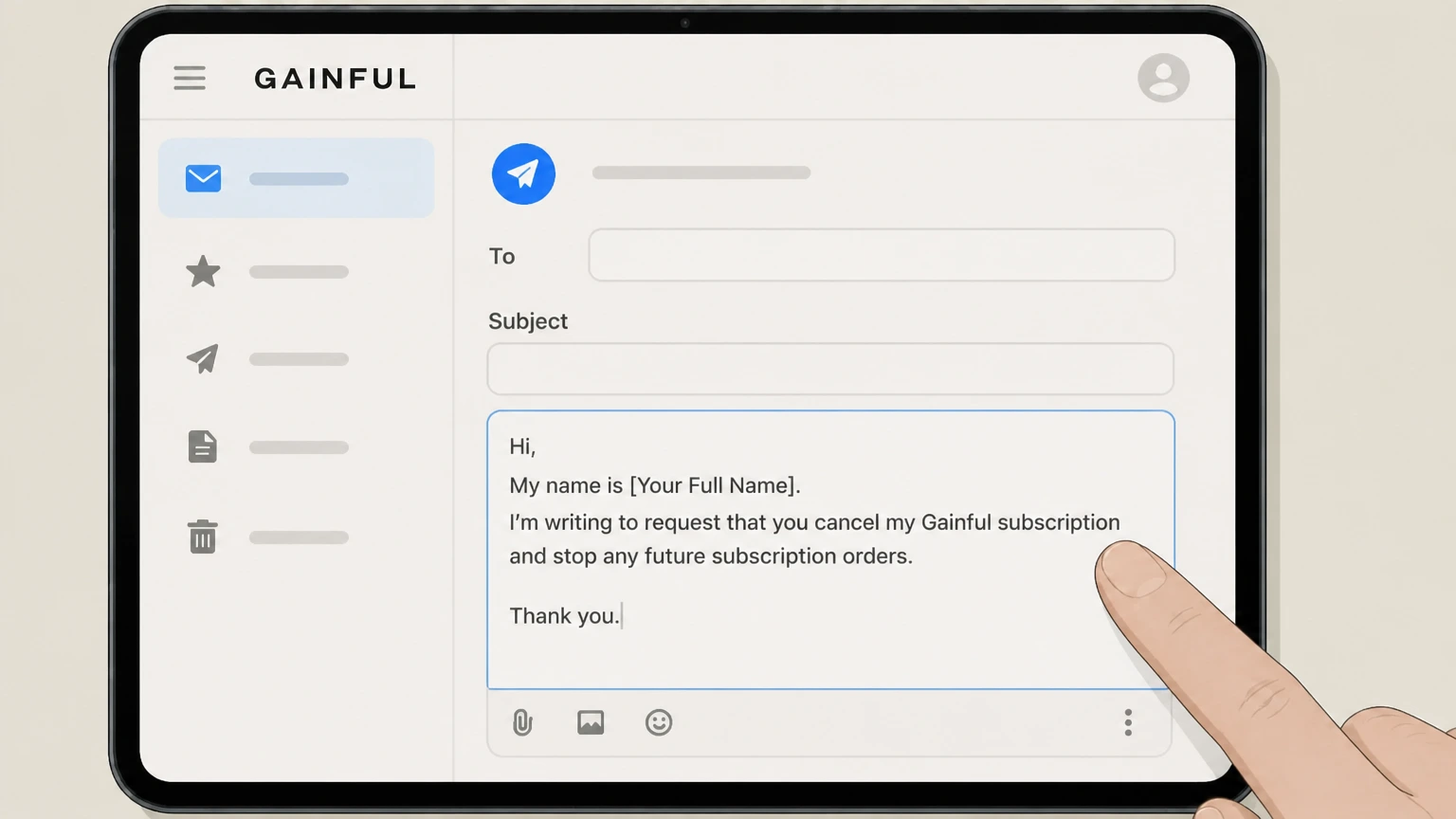 Gainful Email Gainful support cancellation: Provide account details and your request