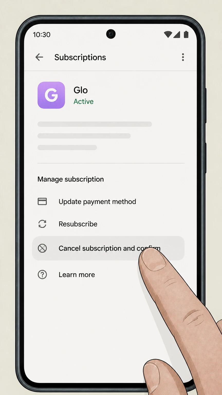 Glo google-play cancellation: Tap Cancel subscription and confirm