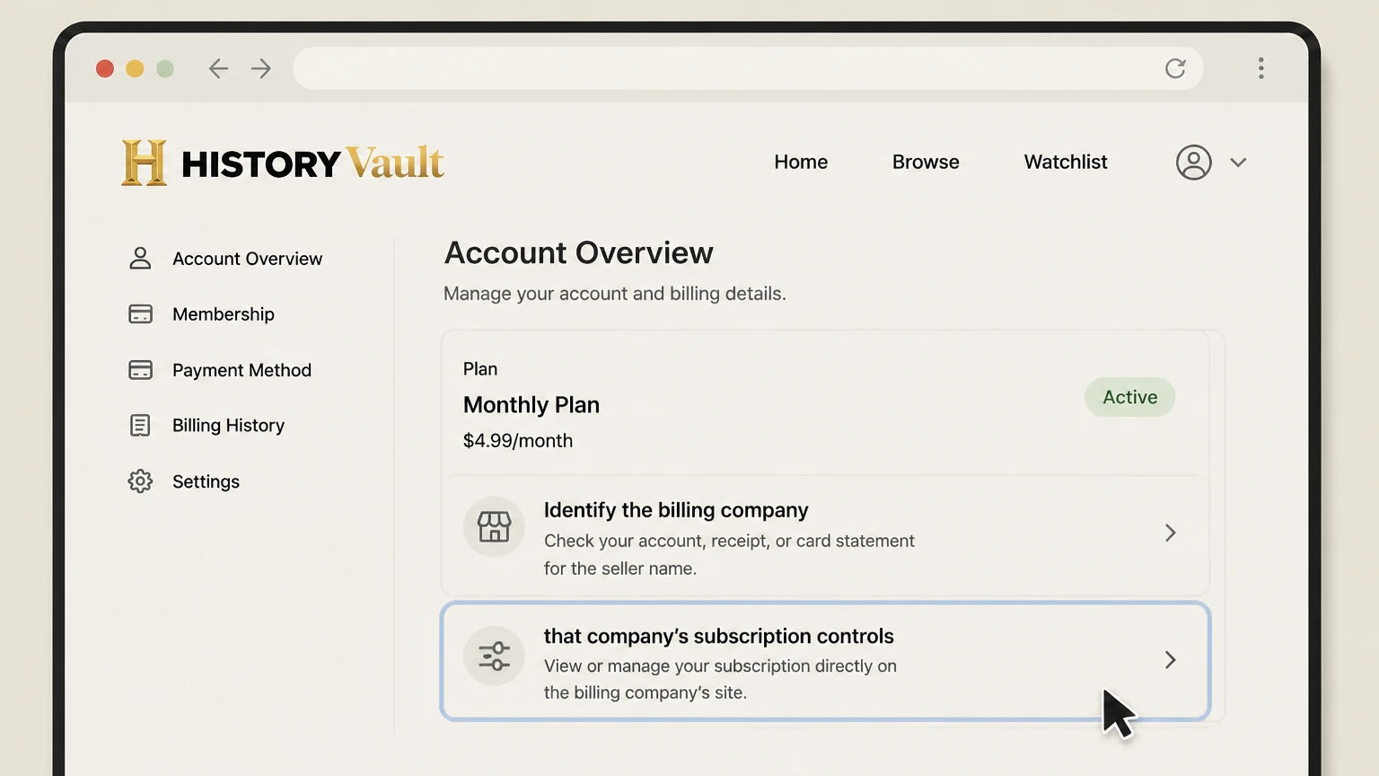 HISTORY Vault billing-partner cancellation: Open that company’s subscription controls