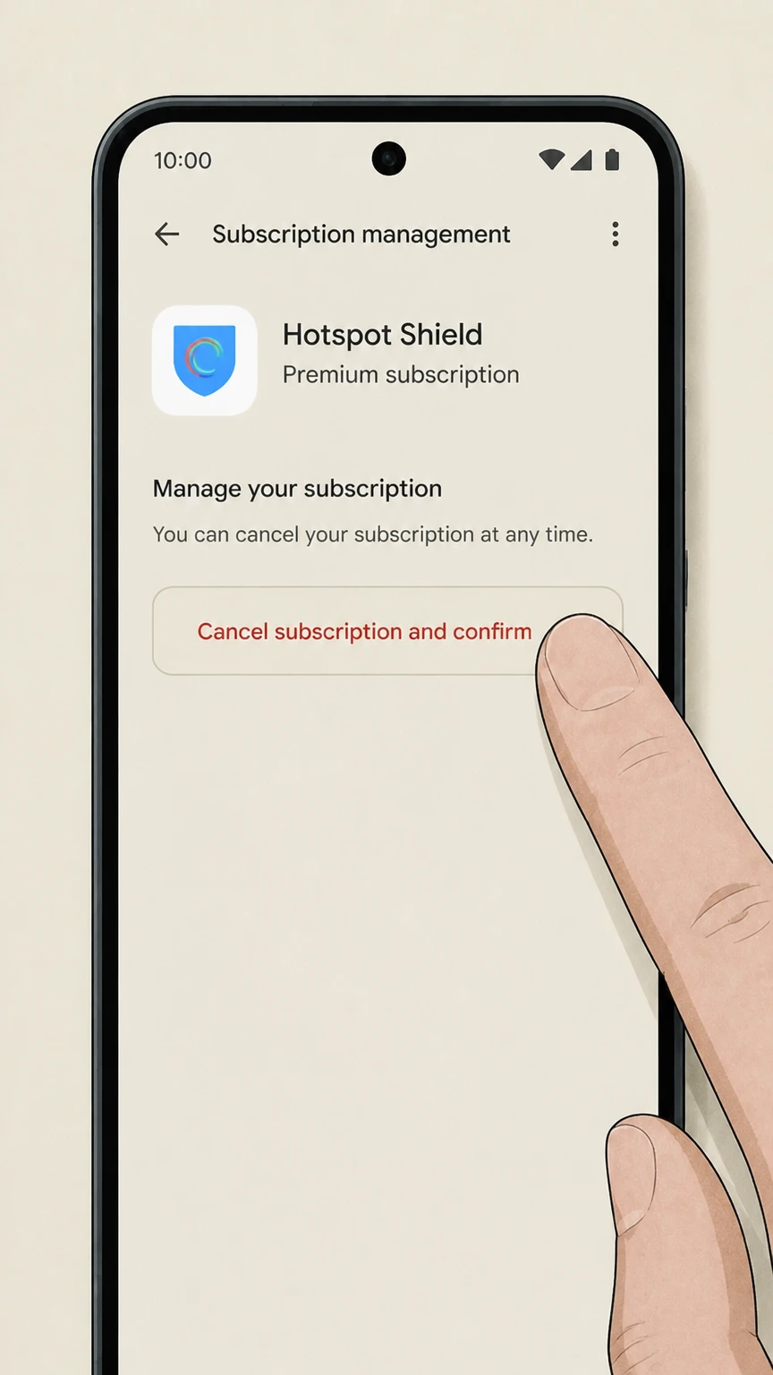 Hotspot Shield google-play cancellation: Tap Cancel subscription and confirm