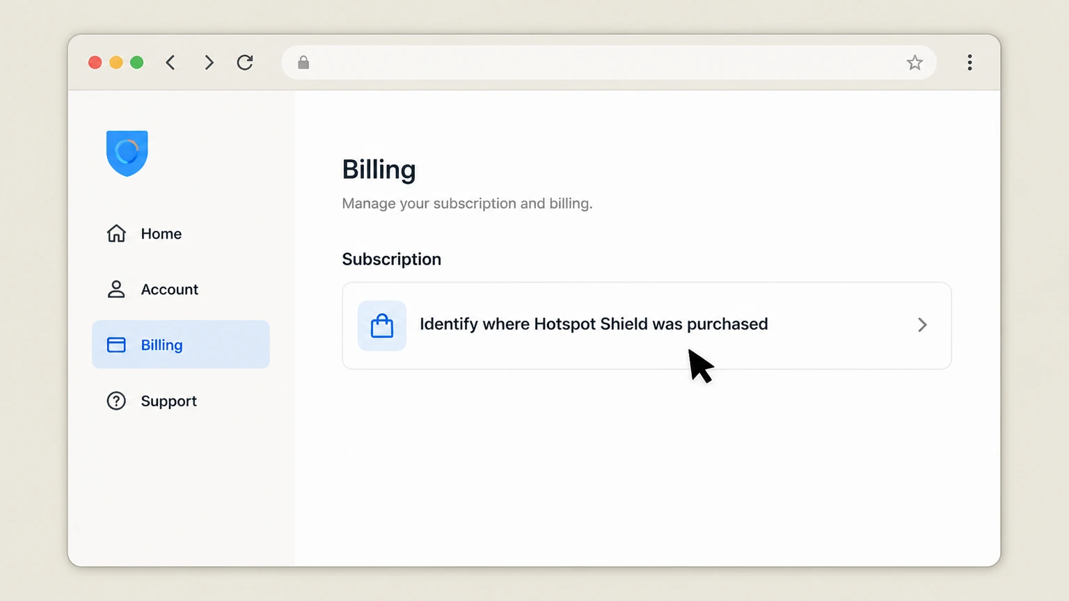 Hotspot Shield web cancellation: Identify where Hotspot Shield was purchased