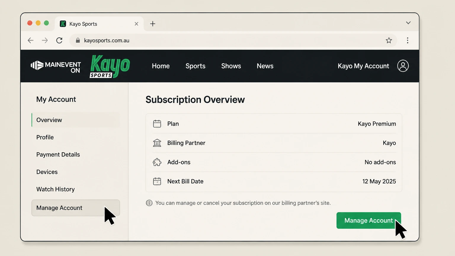 Kayo Sports web cancellation: Open Manage Account