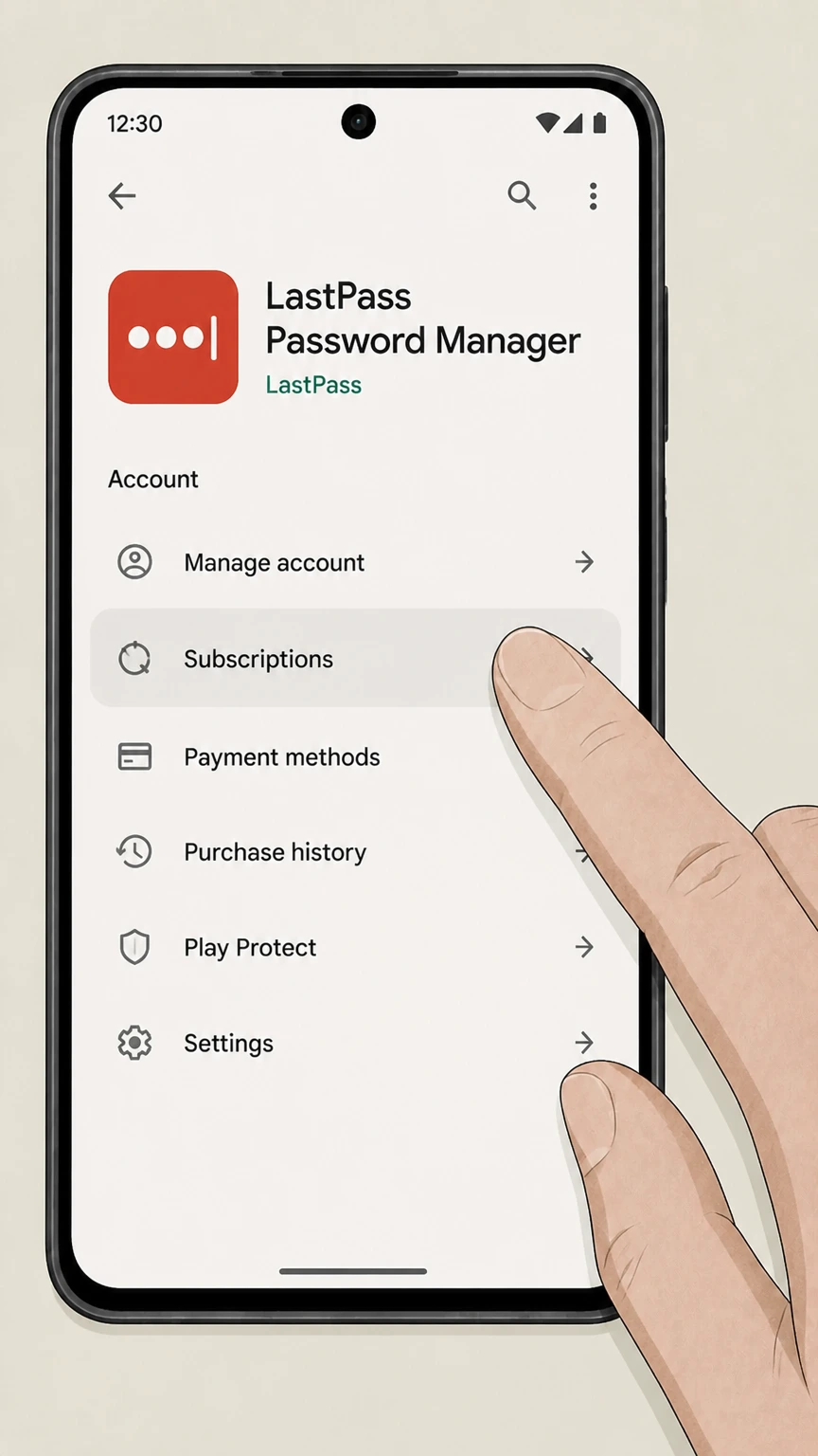LastPass google-play cancellation: Open Subscriptions
