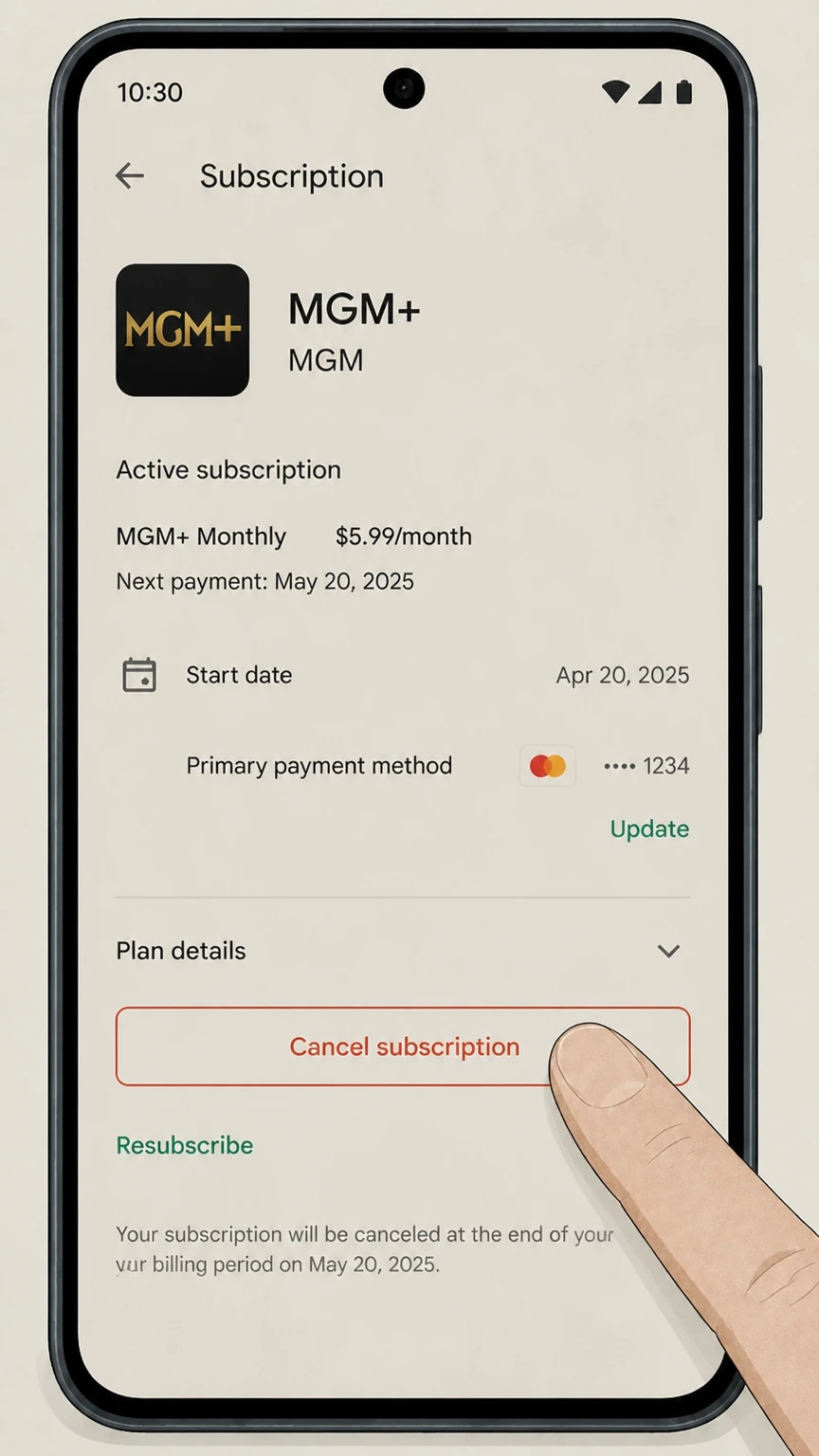 MGM+ google-play cancellation: Tap Cancel subscription