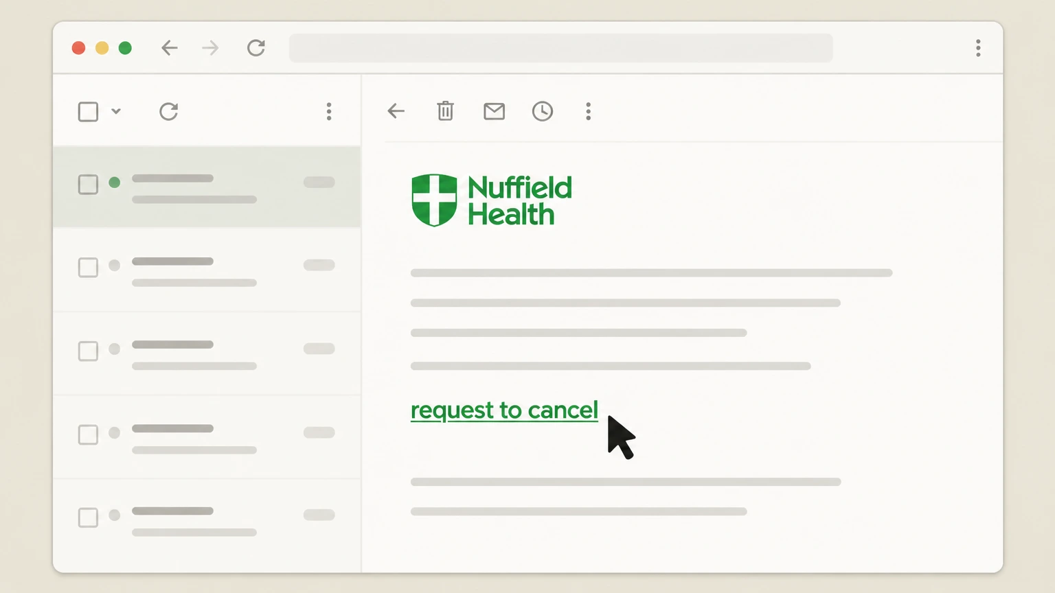 Nuffield Health Use the online request‑to‑cancel form (online joiners) cancellation: Click the request‑to‑cancel link in the email