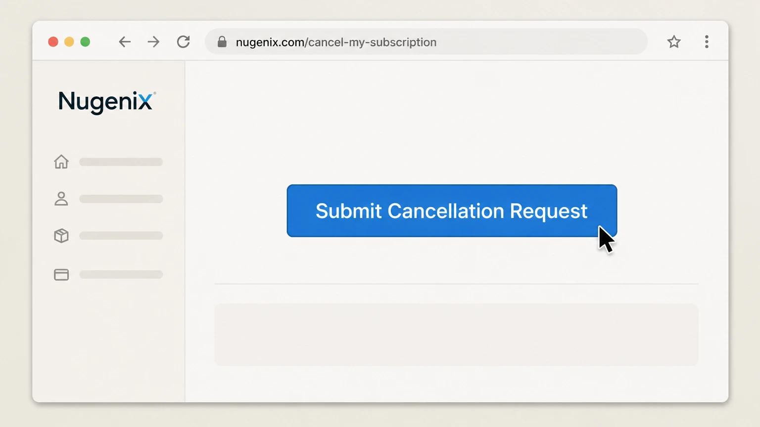 Nugenix Cancel online via Nugenix form: Submit the cancellation request