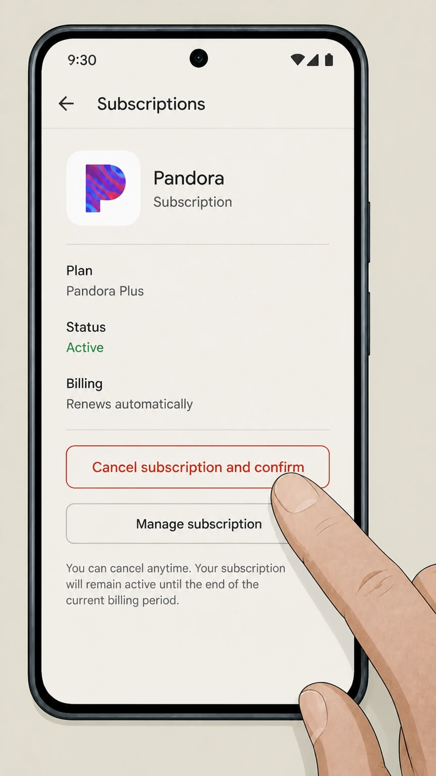 Pandora google-play cancellation: Tap Cancel subscription and confirm