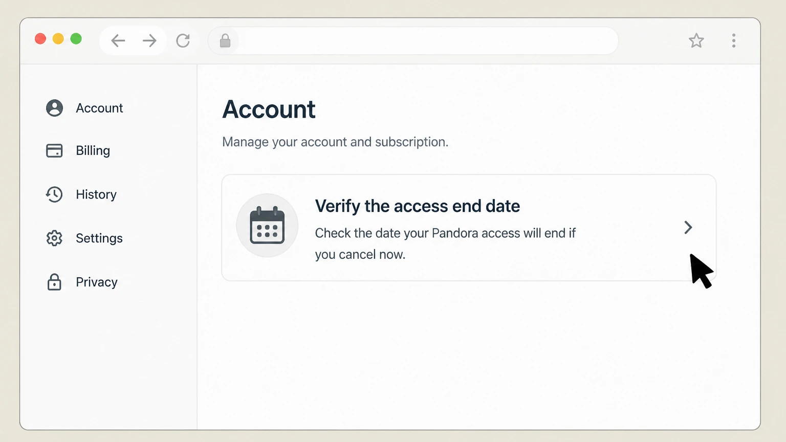 Pandora web cancellation: Verify the access end date