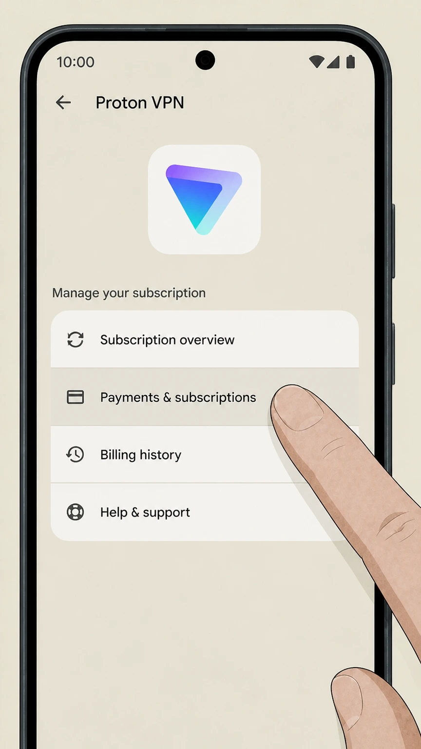 Proton VPN google-play cancellation: Open Payments & subscriptions