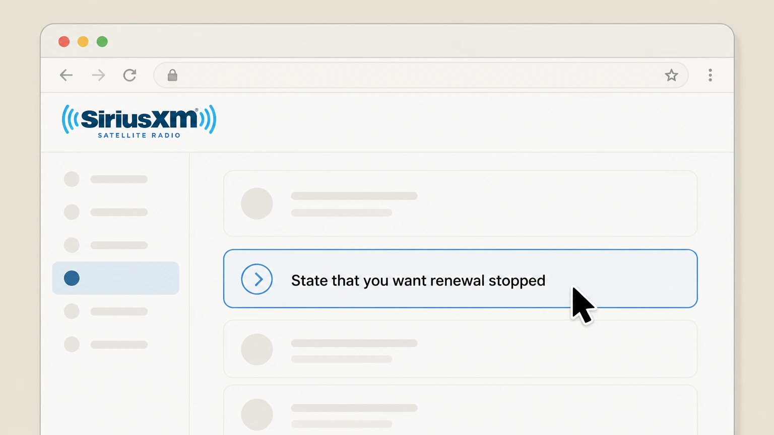 SiriusXM cancel on the provider website: State that you want renewal stopped