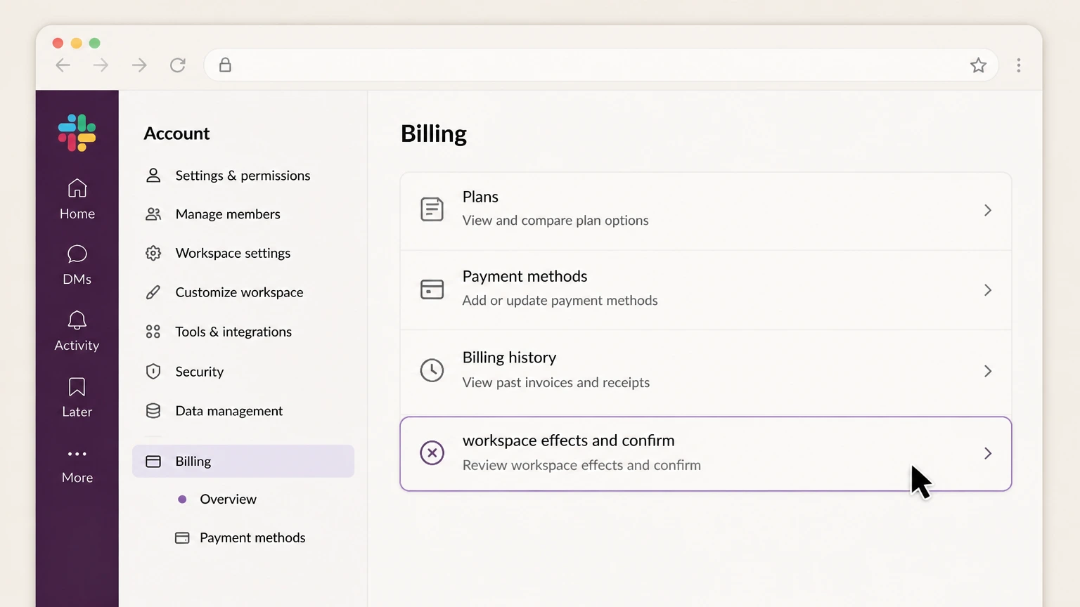 Slack web cancellation: Review workspace effects and confirm