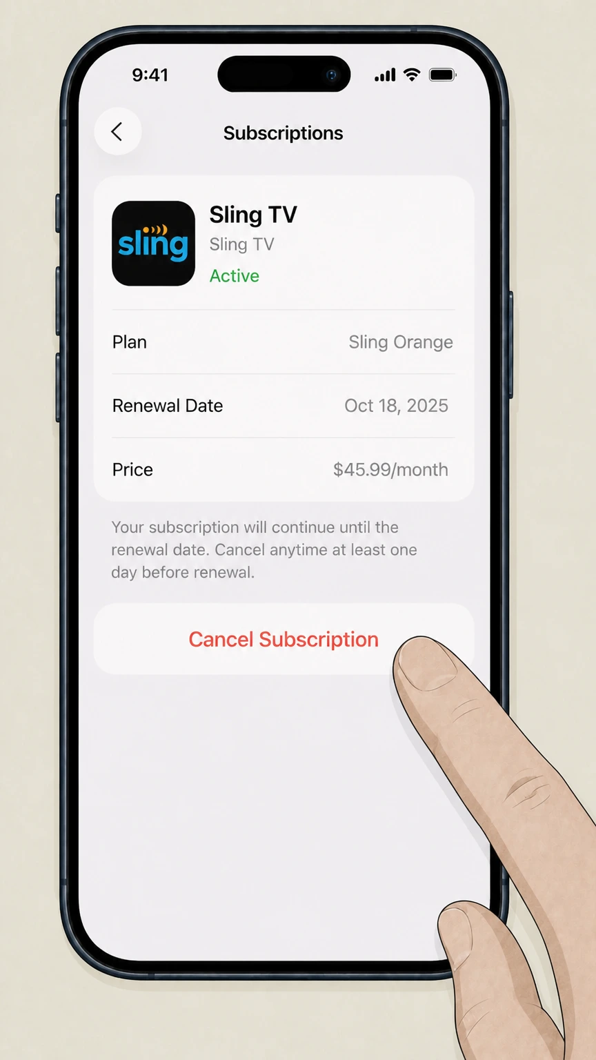 Sling TV ios cancellation: Tap Cancel Subscription