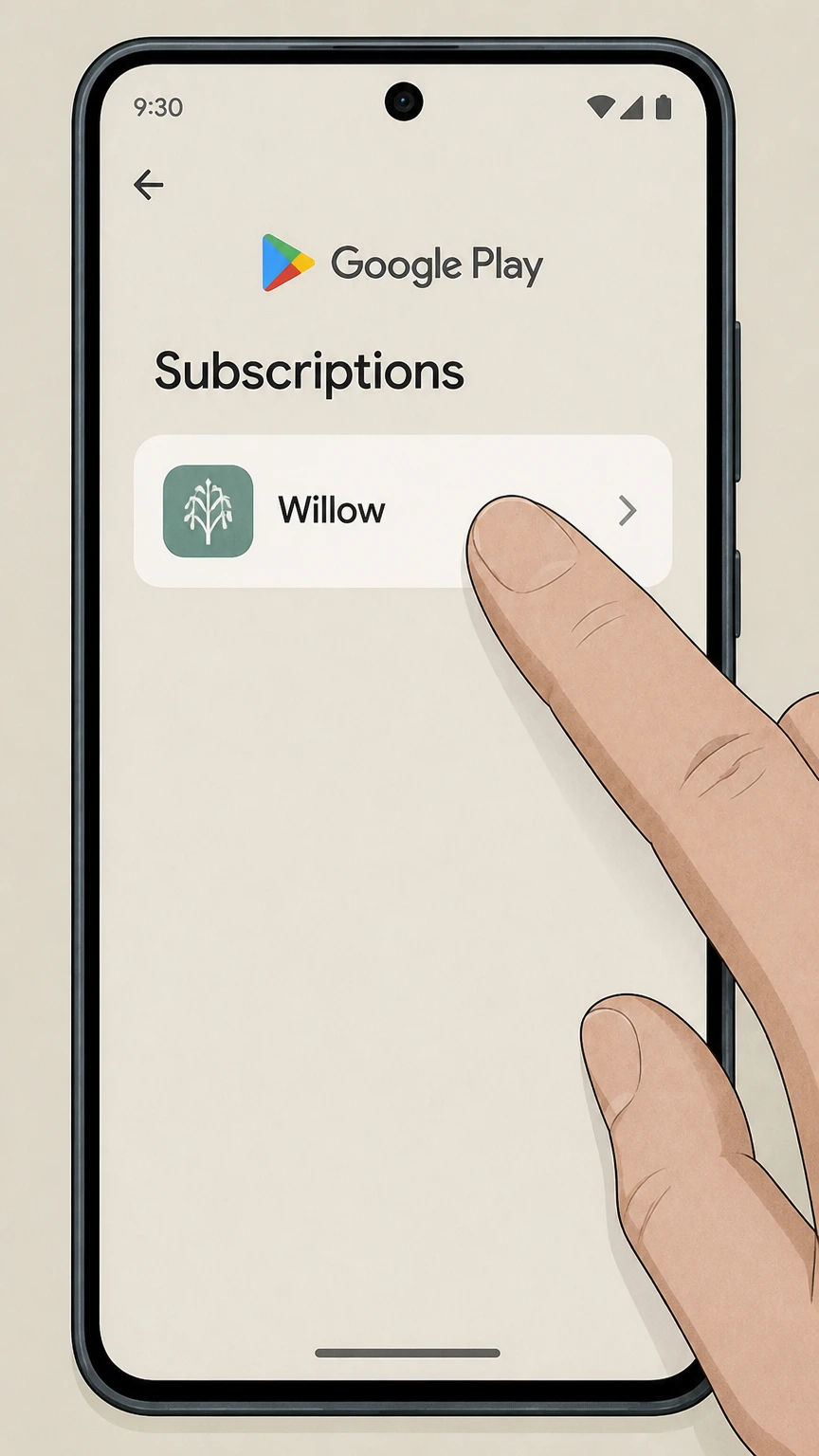 Willow cancel willow through google play: Choose Willow